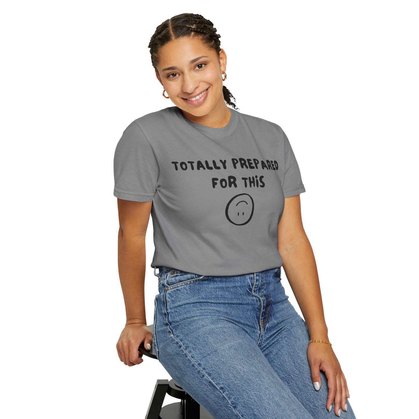 Totally Prepared T-Shirt