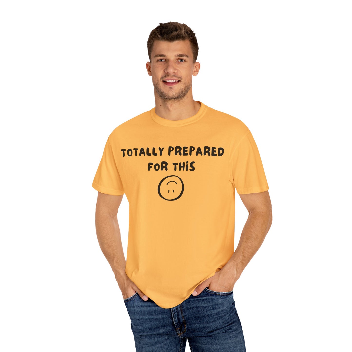 Totally Prepared T-Shirt