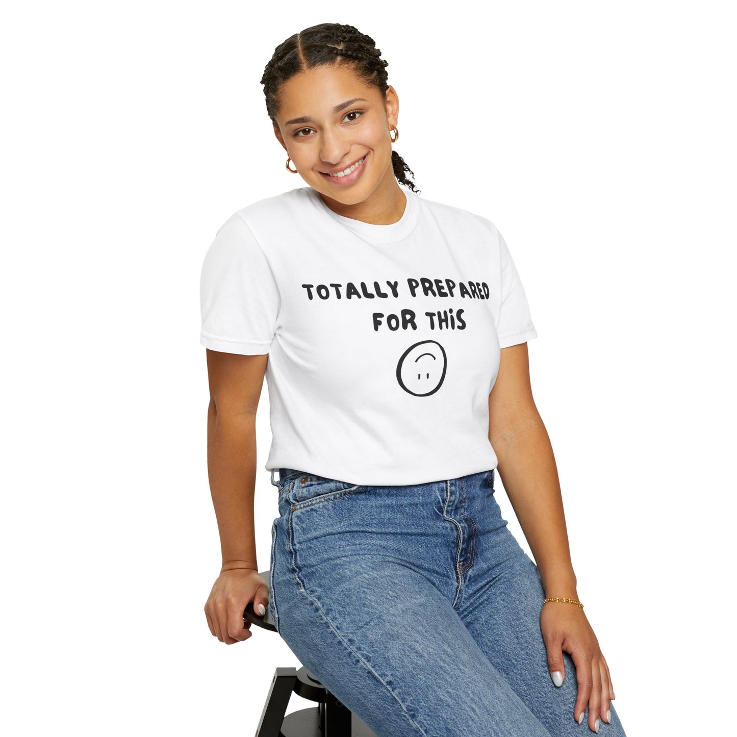 Totally Prepared T-Shirt